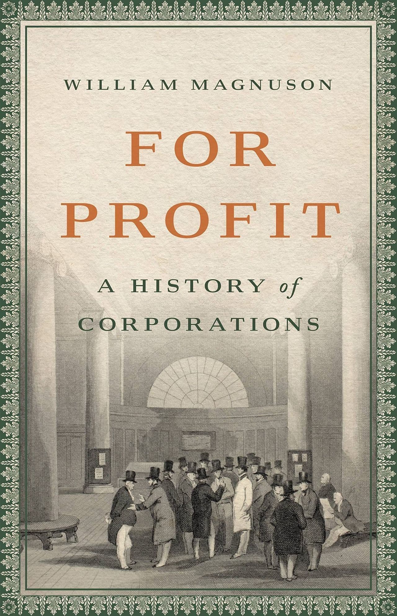 For profit: A History of Corporations